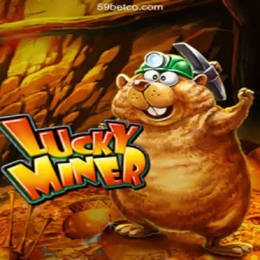 Exploring the World of LuckyMiner: Your Gateway to 59bet - 2026 - Melhor Cassino Online do Brasil
