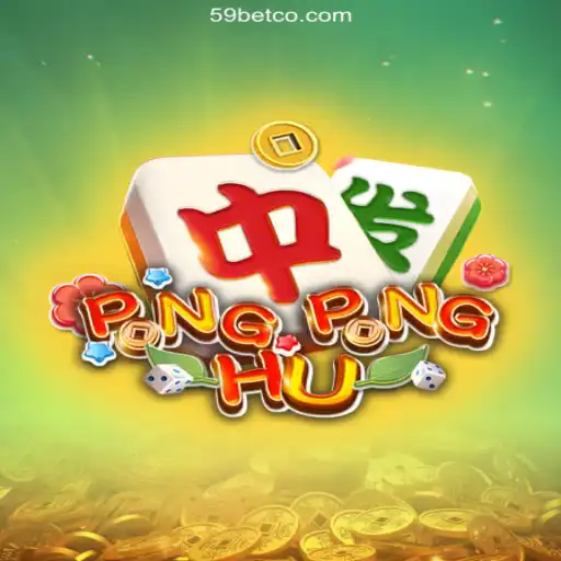 Discover the Exciting World of PONGPONGHU: A Dive into 59bet's 2026 Online Casino Extravaganza in Brazil